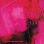 Loveless - My Bloody Valentine